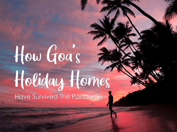 Goa's Holiday Homes